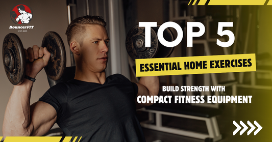 5 Essential Home Exercises to Build Strength with Compact Fitness Equipment